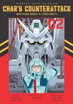 Mobile Suit Gundam: Char's Counterattack, Volume 2