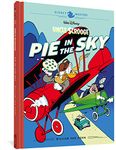 Walt Disney's Uncle Scrooge: Pie in the Sky: Disney Masters Vol. 18: 0 (Disney Masters Collection)