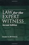 Law for the Expert Witness, Second Edition