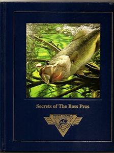 Secrets of the Bass Pros