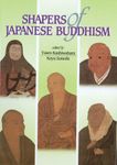 Shapers of Japanese Buddhism