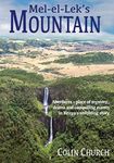 Mel-el-Lek's Mountain: Aberdares – place of mystery, drama and compelling events in Kenya’s unfolding story