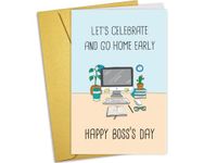 Funny Boss's Day Card for Boss, Humorous Boss Day Card for Leader Manager, Unique Boss Day Card Gifts from Staff Employee, Let's Celebrate And Go Home Early