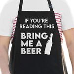 APRON DADDY Funny Apron for Men - If You're Reading This Bring Me A Beer - BBQ Apron for grilling - Extra Large 1 Size Fits All - Poly/Cotton Apron with 2 Pockets - Grill Gift for Cooking Dad, Husband