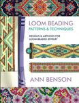 Loom Beading Patterns & Techniques: