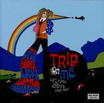 Trip On Me: Soft Psych & Sunshine 1966-1969 / Various