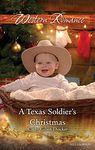 A Texas Soldier's Christmas (Texas 