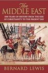 The Middle East: 2000 Years of History from the Rise of Christianity to the Present Day