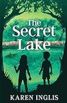 The Secret Lake: A children's myste