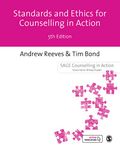 Standards Ethics for Counselling in Action (Counselling in Action series)