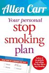 Your Personal Stop Smoking Plan: The Revolutionary Method for Quitting Cigarettes, E-Cigarettes and All Nicotine Products: 16