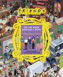 Friends: The One Where Everyone Is Hiding: A Seek-and-Find Book