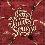 Ballad Of Buster Scruggs Ost