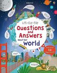 Lift-the-Flap Questions and Answers About Our World (Lift-the-Flap Questions & Answers): 1