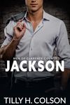 Jackson: Men of Clarence County Book 2