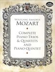 Complete Piano Trios and Quartets and Piano Quintet