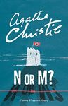 N or M? (Tommy & Tuppence, Book 3) (Tommy and Tuppence Series)