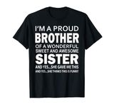 funny Birthday gift for brother from awesome sister Present T-Shirt