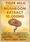 Tiger Milk Mushroom Extract 10,000mg High Strength (Lignosus rhinocerus) | 100% Fruiting Bodies | No Additives | Best Natural Respiratory Immune Support 60 capsulrs (Pack of 1)