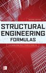 Structural Engineering Formulas, Second Edition