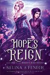 Hope's Reign: Volume 2 (Memory's Wake Trilogy - Illustrated Young Adult Fantasy)