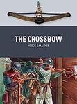 The Crossbow (Weapon Book 61)
