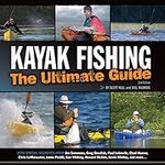 Kayak Fishing: The Ultimate Guide 2