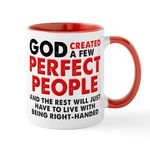 CafePress Perfectly Left Handed Left Hand Funny Mug 11 oz (325 ml) Ceramic Coffee Mug