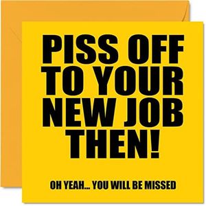 Funny Leaving Gifts for Colleagues Women Men - P*ss Off You'll Be Missed - Sorry Your Leaving Good Luck In Your New Job Card, 145mm x 145mm Joke Humour Banter Congratulations Greeting Cards