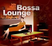 Late Night Moods Bossa Lounge