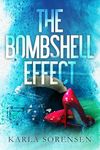 The Bombshell Effect: A single dad sports romance (Washington Wolves Book 1)