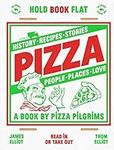 Pizza: History, Recipes, Stories, P