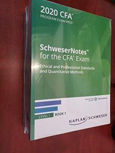 020 CFA Level 1 Kaplan Schweser Notes: Books 1-5, Practice Exam Vol 1-2