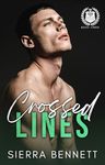 Crossed Lines: An MM Friends with Benefits Novella (Close Quarters Book 3)