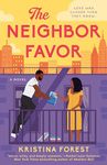 The Neighbor Favor