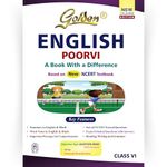 Golden English Based on NEW NCERT Poorvi For Class 6 | For CBSE 2025 Exams |Summary | Solved NCERT Textual Questions | Includes Objective Type Question Bank | MCQs