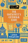 The Chowpatty Cooking Club: (Series: Songs of Freedom)