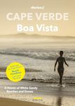 Cape Verde - Boa Vista: A Haven of White Sandy Beaches und Dunes