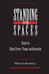 Standing in the Spaces: Essays on C