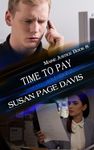 Time to Pay (Maine Justice Book 8)