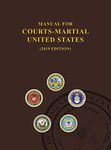 Manual for Courts-Martial, United States 2019 edition