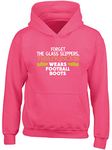 Hippowarehouse Forget The Glass Slippers, This Princess Wears Football Boots Kids Children's Unisex Hoodie Hooded top Fuchsia Pink