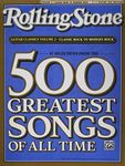 Selections from Rolling Stone Magazine's 500 Greatest Songs of All Time: Guitar Classics Volume 2: Classic Rock to Modern Rock (Easy Guitar TAB) (Rolling Stones Classic Guitar) by Alfred Publishing (2008) Perfect Paperback