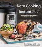 Keto Cooking with Your Instant Pot: