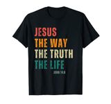 Jesus The Way Truth Life Men Women Kids Christian T-Shirt