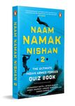 Naam, Namak, Nishan 2: The Ultimate Indian Armed Forces Quiz Book