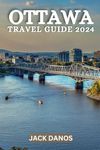 Ottawa Travel Guides