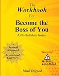 Workbook for Become The Boss of You