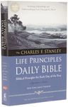 NKJV, Charles F. Stanley Life Principles Daily Bible, Paperback: Holy Bible, New King James Version