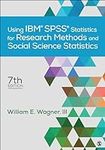 Using IBM® SPSS® Statistics for Res